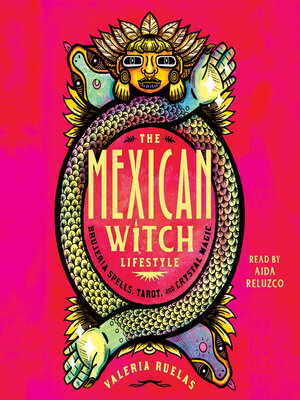 cover image of The Mexican Witch Lifestyle